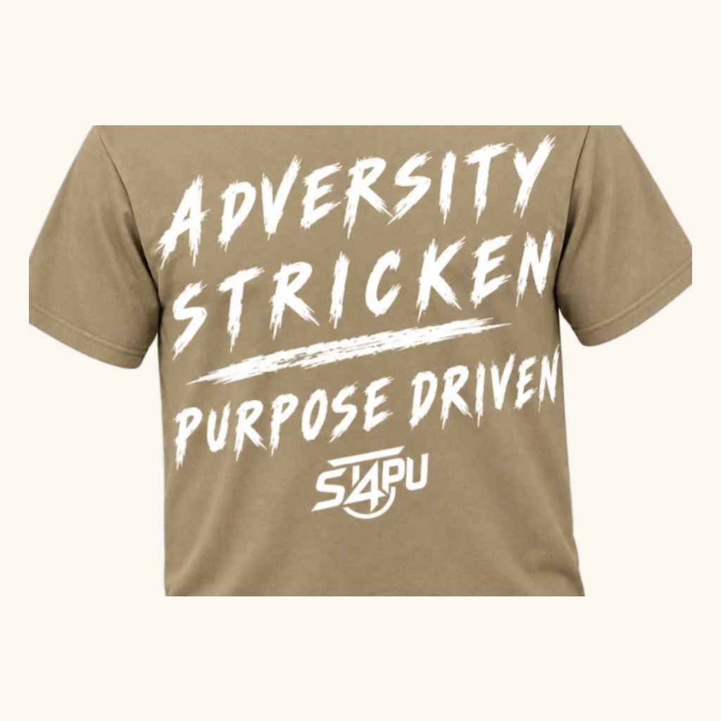 Tan Stricken 4 Purpose tee with the white ADVERSITY STRICKEN, PURPOSE DRIVEN design and the S4PU mark